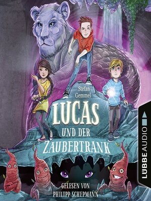cover image of Lucas und der Zaubertrank